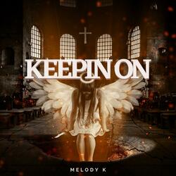 Keepin' on (feat. Jlbhood)