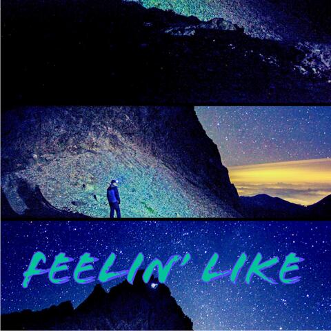 Feelin' Like