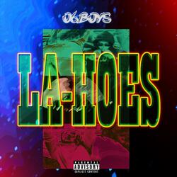 LA HOES