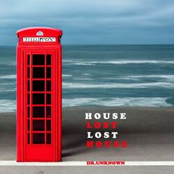 L O S T H O U S E