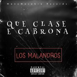 QUE CLASE E' CABRONA