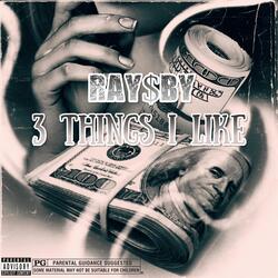 3 Things I Like