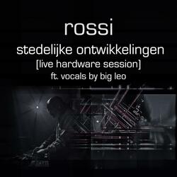 Stedelijke Ontwikkelingen  (feat. Big Leo) (Live Sessio)