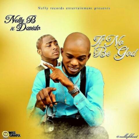 If No Be God (feat. Davido)