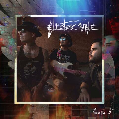 ÊLECTRIC BIBLË (Book 5)