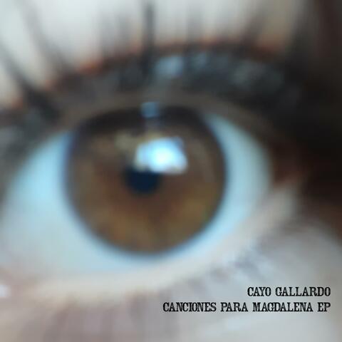 Canciones Para Magdalena EP