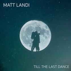 Till The Last Dance