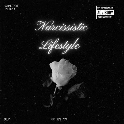 Narcissistic Lifestyle