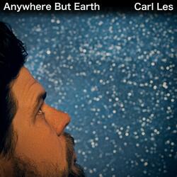 Anywhere But Earth