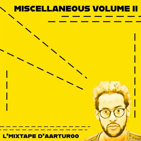 Miscellaneous Volume II