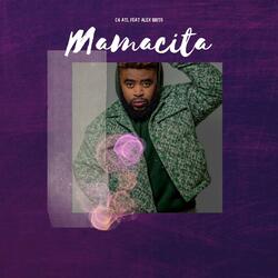 Mamacita (feat. Alex Brito)