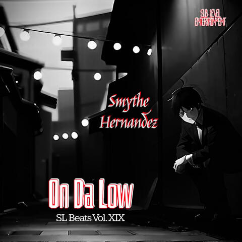 On Da Low (SL Beats Vol. 19)