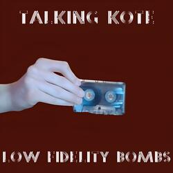 Low Fidelity Bombs