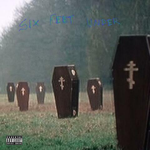 SIX FEET UNDER