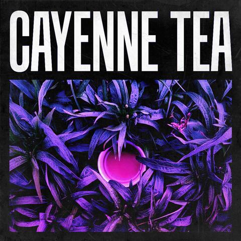 Cayenne Tea