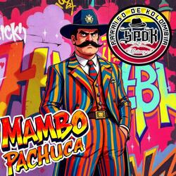 MAMBO PACHUCA