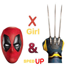 DEADPOOL & WOLVERINE (SPED UP)