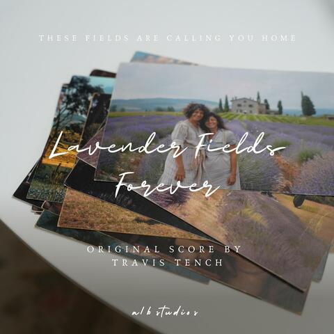 Lavender Fields Forever (Original Motion Picture Soundtrack)