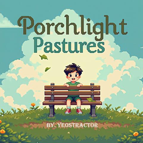 Porchlight Pastures