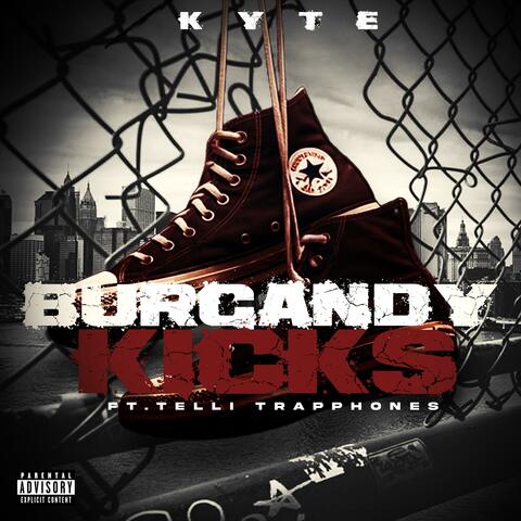 Burgandy Kicks (feat. Telli.Trapphones)