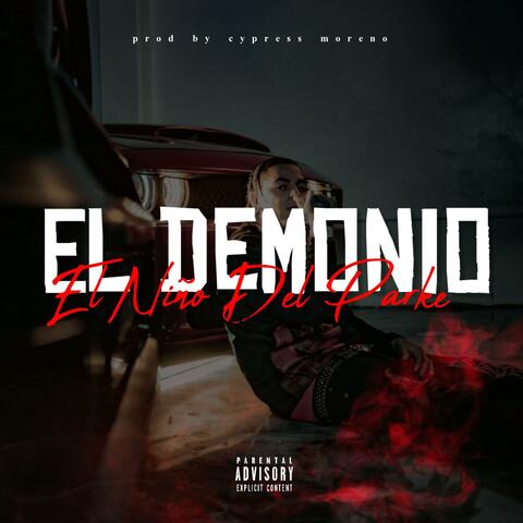 El Demonio (feat. El Niño Del Parke)