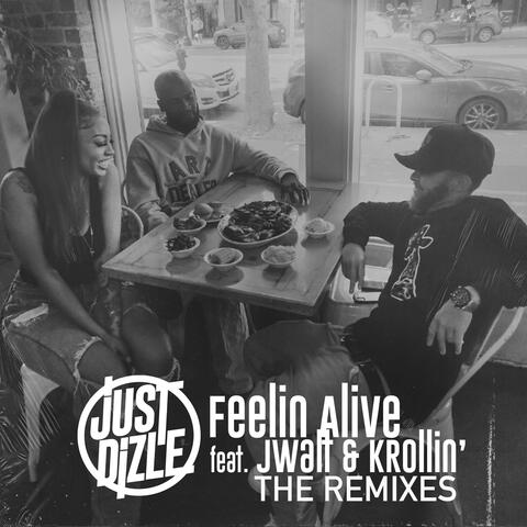 Feelin Alive (Les Remix)