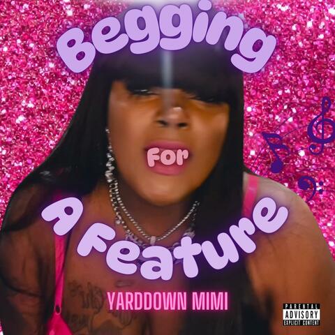 Begging For A Feature