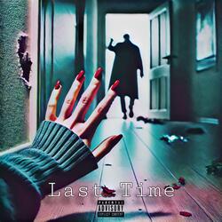 Last Time