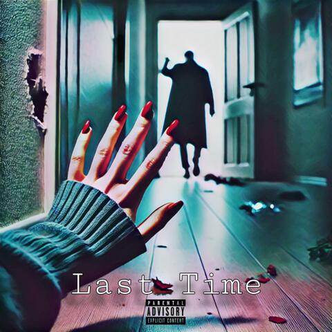 Last Time