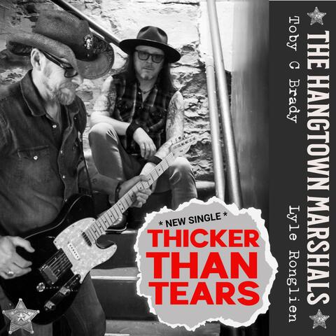 Thicker Thank Tears (feat. The Hangtown Marshals)