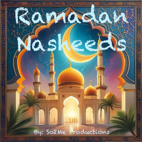 Ramadan Nasheeds