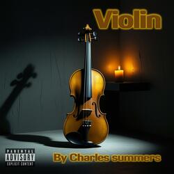 Violin (feat. Charles Summers)