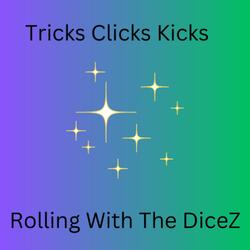 Tricks Clicks Kicks