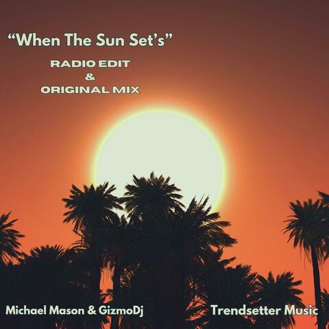When The Sun Set's