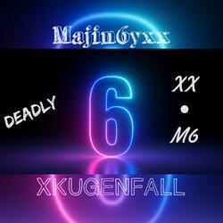 Deadly (feat. XKUGENFALL)