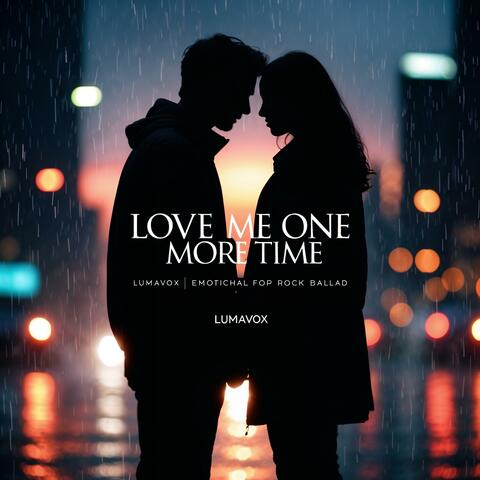 Love Me One More Time
