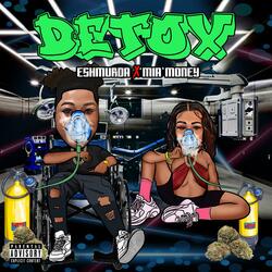 DETOX (feat. Miamoney)