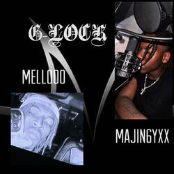 G-Lock (feat. Mellooo)
