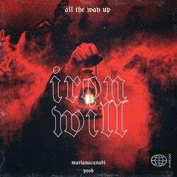 Iron Will (feat. marianacanabi)