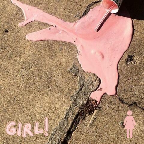 Girl!
