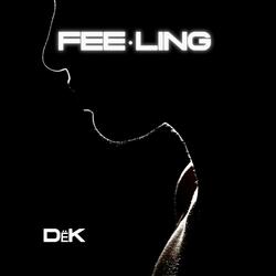 Feeling