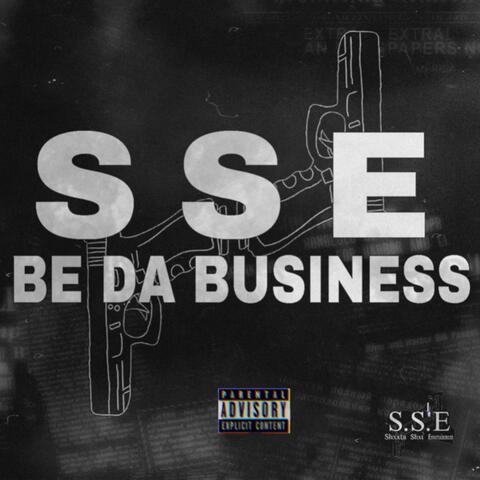 SSE Be Da Business