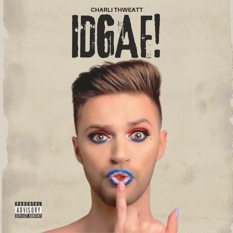 IDGAF!
