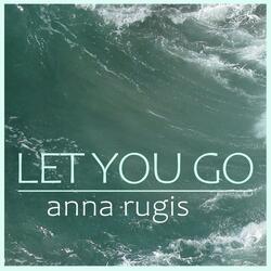 Let You Go