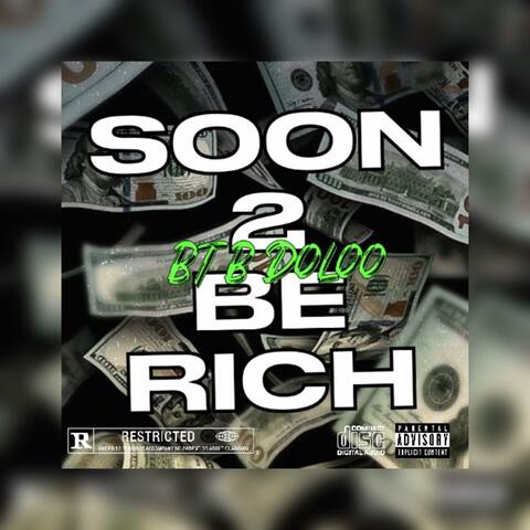 Soon2BeRich