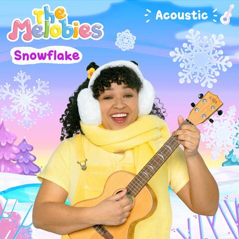 Snowflake (Melobies Acoustic Version)