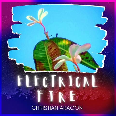 ELECTRICAL FIRE