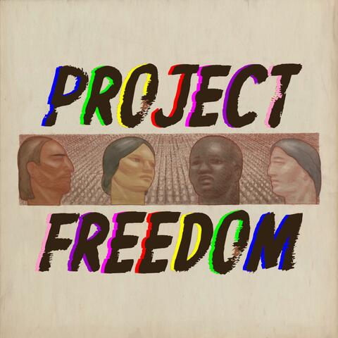 Project Freedom (Remixes)