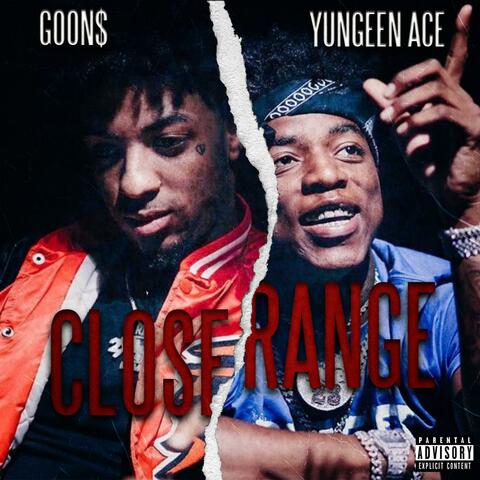 Close Range (feat. Yungeen Ace)