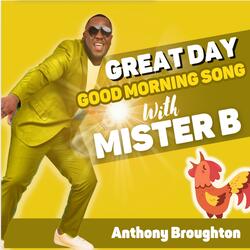 Great Day (Good Morning Song)